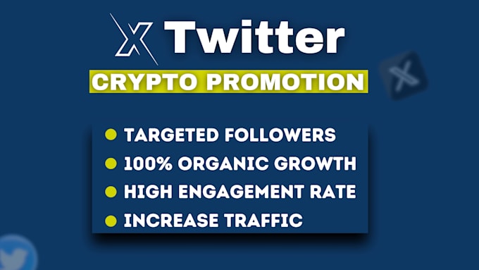 Gig Preview - Do crypto x twitter marketing and promotion for real organic followers growth