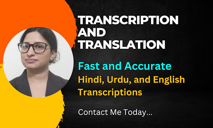 Gig Preview - Do hindi, urdu and english transcription with 100 percent accuracy