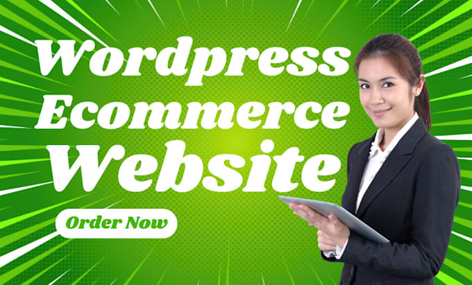 Gig Preview - Develop a wordpress ecommerce website with woocommerce