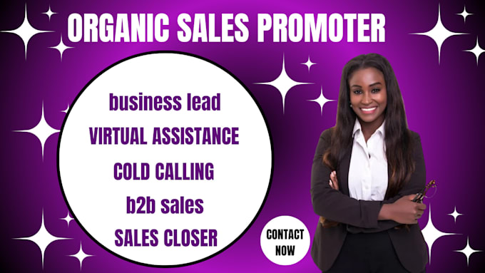 Gig Preview - Be your active sales person expert for your business high ticket sales expert