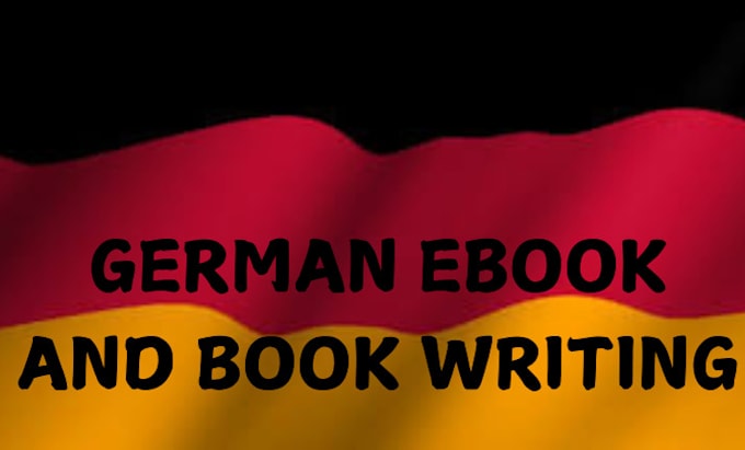 Gig Preview - Ghostwrite german book and ebook, german article and blog post, german writer