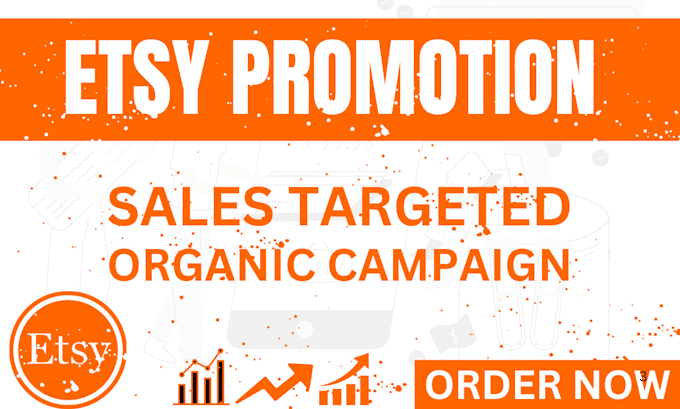 Gig Preview - Do etsy shop promotion campaigns to boost etsy sales