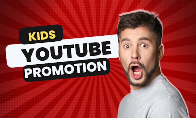 Gig Preview - Do organic kids youtube video promotion, video marketing,