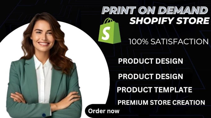 Gig Preview - Shopify print on demand dropshipping store printify one product store