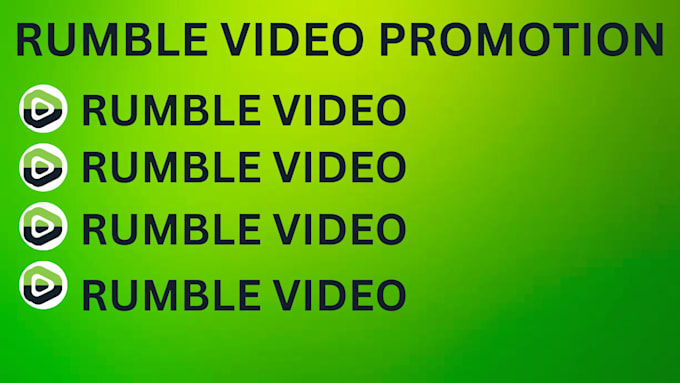 Gig Preview - Do rumble video promotion rumble video monetization