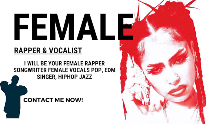 Gig Preview - Be your female rapper songwriter female vocals pop, edm singer, hiphop jazz