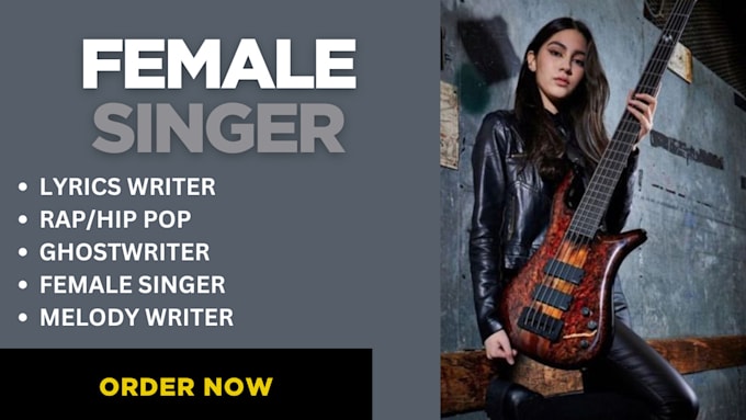 Gig Preview - Be your female singer, songwriter, ghostwriter rap lyrics for any genre