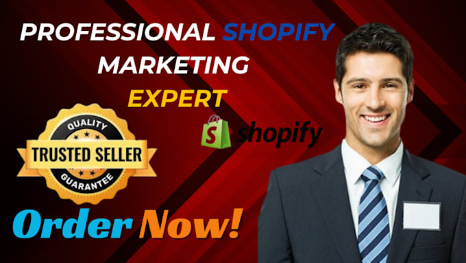 Gig Preview - Boost shopify store, boost shopify sales, or ecommerce dropshipping marketing