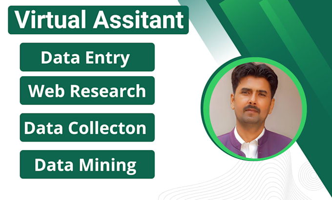 Gig Preview - Be your virtual assistant for data entry, web research, data mining, copy paste