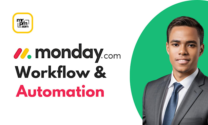 Bestseller - setup and customize your monday project management with automations