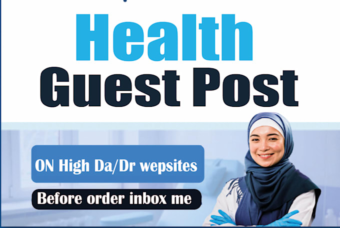 Gig Preview - Provide health backlink via health guest post on high da health blog