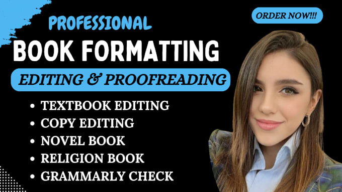 Gig Preview - Meticulously edit and format your textbook, religious book, novel, manuscript