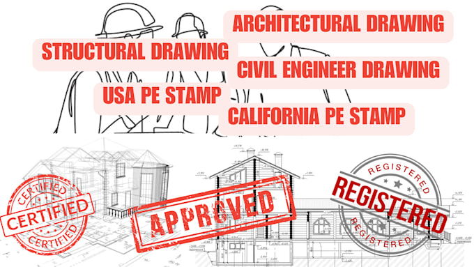 Gig Preview - Do california pe stamp for architectural civil and structural permit drawing