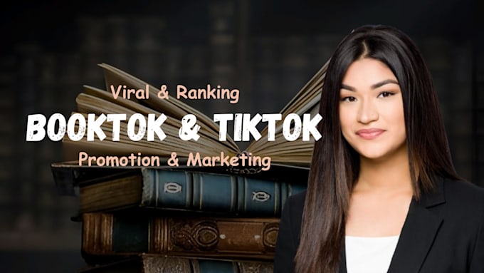 Gig Preview - Do viral and ranking booktok tiktok video promotion and marketing for your book