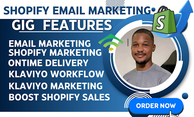 Gig Preview - Shopify email marketing shopify klaviyo email marketing workflow boost sales