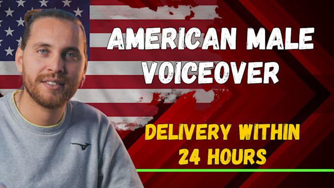 Gig Preview - Record an american english male voice over in 24 hours