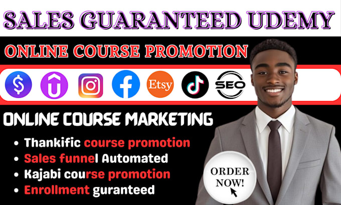 Gig Preview - Maximize udemy course sales, promotion for online courses on thinkific, kajabi