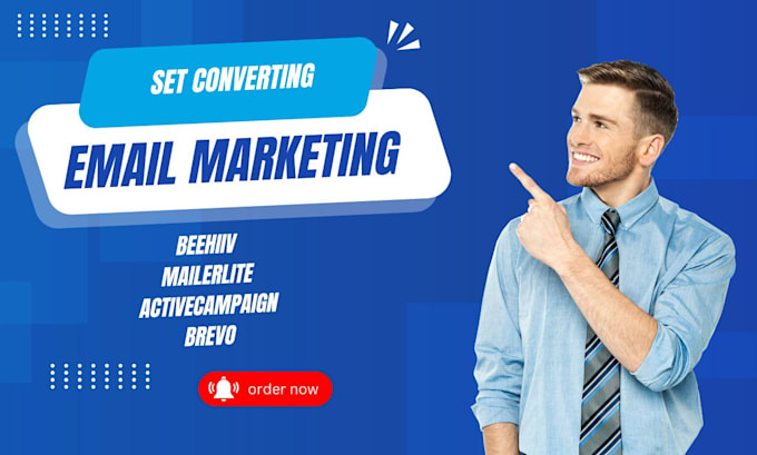 Gig Preview - Do email marketing campaign on beehiiv, mailerlite, activecampaign, brevo