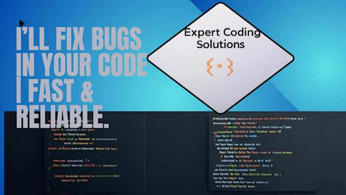 Gig Preview - Fix bugs in your code and optimize your website or app