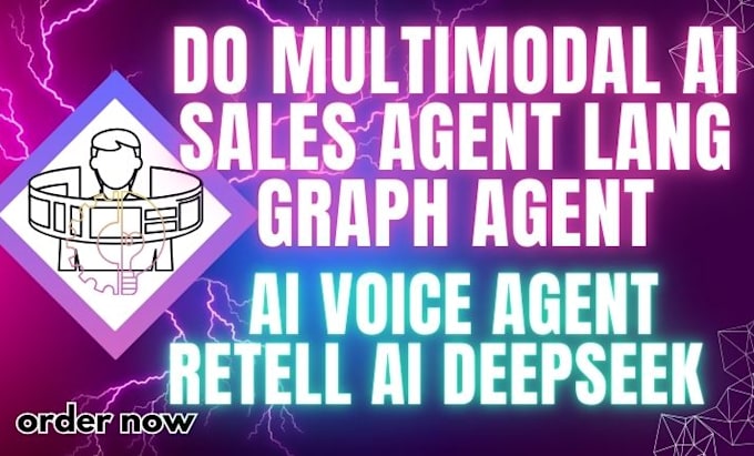 Gig Preview - Do multimodal ai sales agent lang graph agent ai voice agent retell ai deepseek