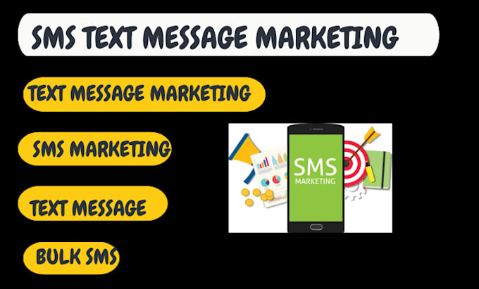 Gig Preview - Do text message and bulk SMS marketing to the target area