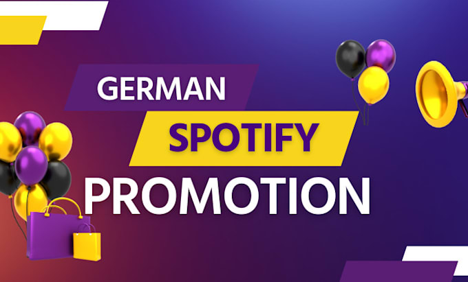 Gig Preview - Do spotify promotion to german USA dutch audience