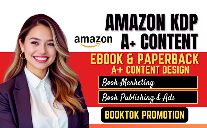 Gig Preview - Design amazon kdp a plus content, book publishing, KDP ads, booktok promotion