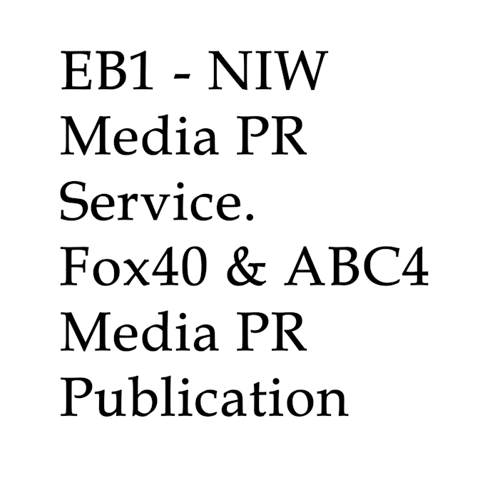 Gig Preview - Do media publication for eb1 and niw to fulfill criteria