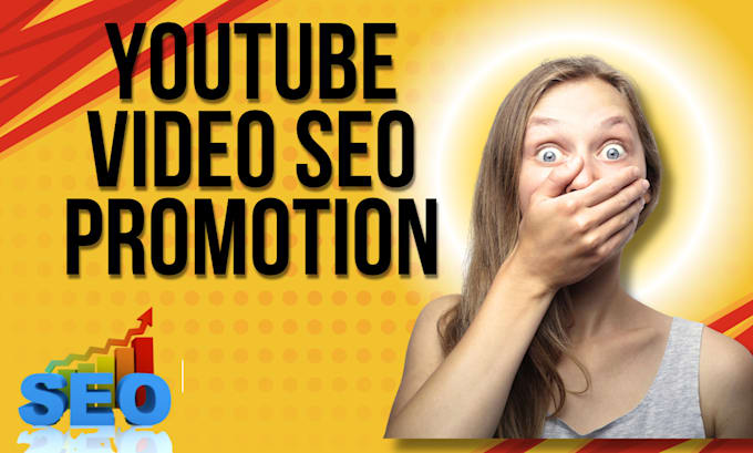 Gig Preview - Do organic youtube video SEO and promotion