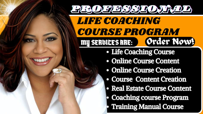 Gig Preview - Be your professional life coaching course, coach program, online course content