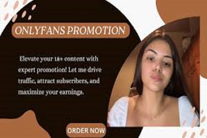 Gig Preview - Do onlyfans promotion, onlyfans traffic, fanvue promotion chaturbate