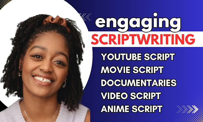 Gig Preview - Write script writing for anime, youtube videos, documentaries, movies and comic