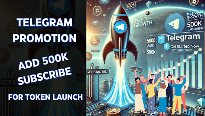 Gig Preview - Telegram promotiom,  grow telegram channel to 500k subscribers for token lunch