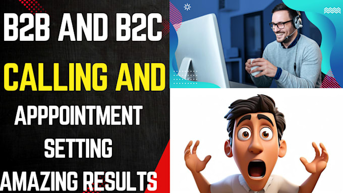 Gig Preview - B2b and b2c cold calling and appointment setting