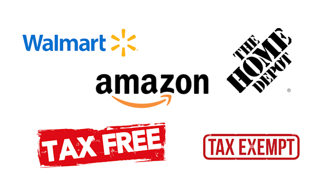 Gig Preview - Do tax exemption of amazon, walmart and home depot