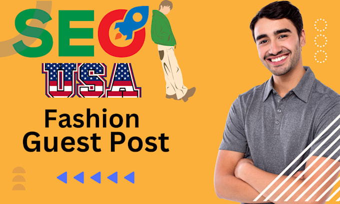 Gig Preview - Provide USA fashion guest post with dofollow backlinks