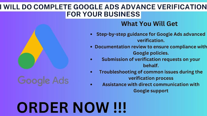 Gig Preview - Get google ads advance verification approved quickly and securely