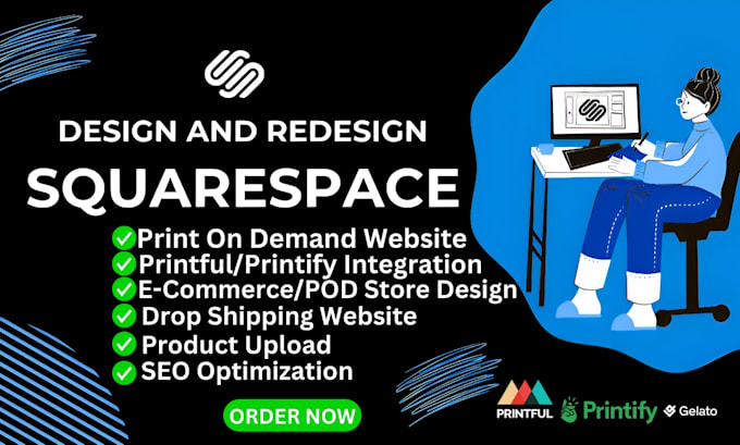 Gig Preview - Design redesign squarespace pod ecommerce website with printful,printify