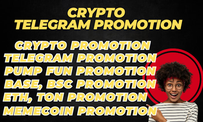 Gig Preview - Promote crypto pump fun, bsc, memecoin, ton, eth, base twitter promotion