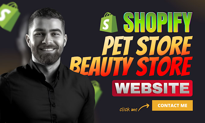 Gig Preview - Build shopify website, beauty store, pet store, shopify clothing store for you