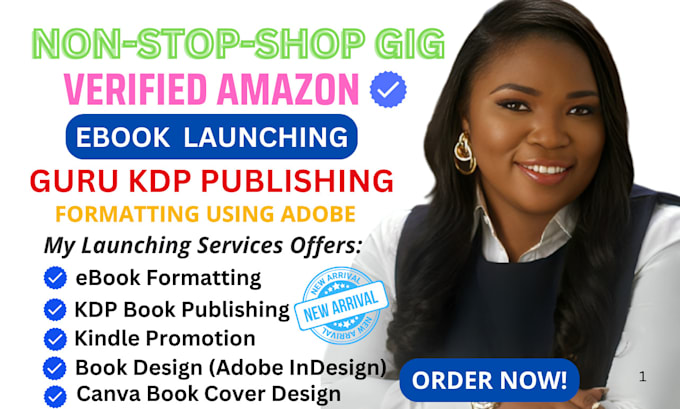 Gig Preview - Launch ebook, amazon kdp book publishing, kindle formatting, self publishing