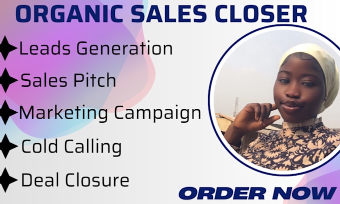 Gig Preview - Be your sales closer, and sales representative, pipeline sales, online sales