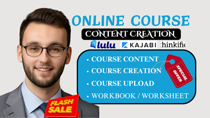 Gig Preview - Create online course content,  course on thinkific, kajabi