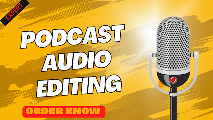 Gig Preview - Professionally podcast editing ,audio editing for 5 dollars