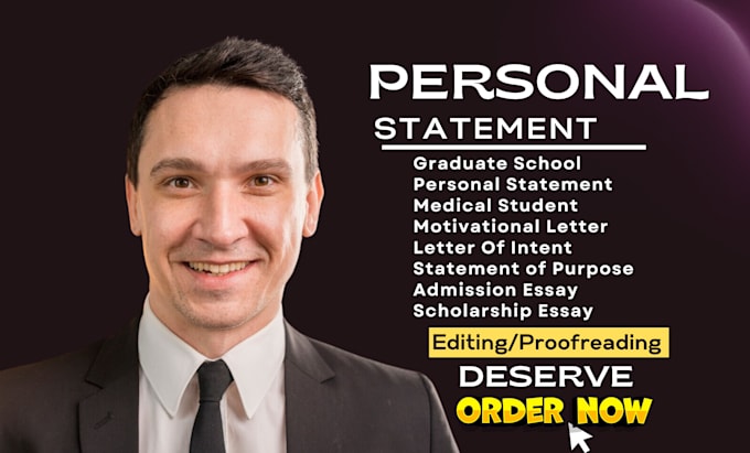 Gig Preview - Proofread and edit any personal statement, statement of purpose, admission essay