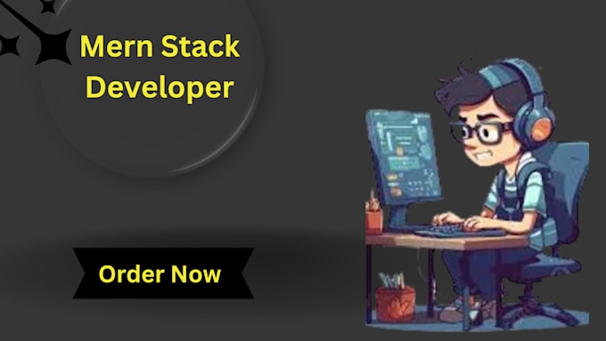 Gig Preview - Design and develop your mern stack applications