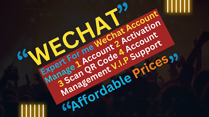 Gig Preview - Activate your official wechat account and manage qr code scanning