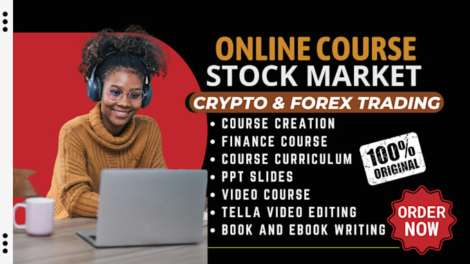 Gig Preview - Do online crypto, forex trading, stock market course creation, and ebook writing