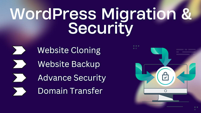 Gig Preview - Do wordpress migration and security