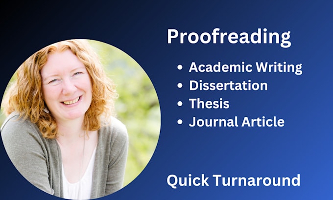 Gig Preview - Proofread your dissertation, thesis or journal article